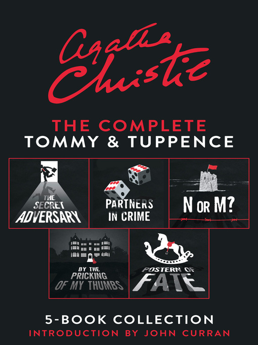 Title details for The Complete Tommy and Tuppence 5-Book Collection by Agatha Christie - Available